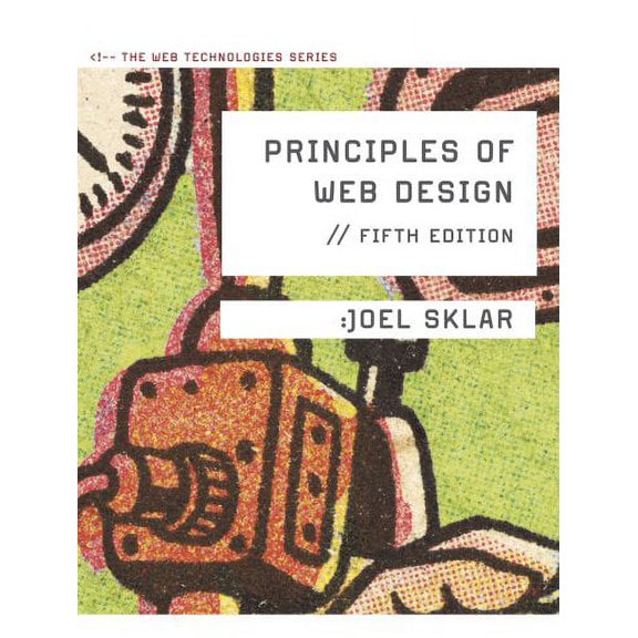 Pre-Owned Principles of Web Design: The Web Technologies Series (Paperback) 1111528705 9781111528706