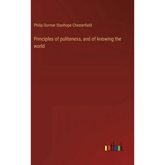 Principles of politeness, and of knowing the world