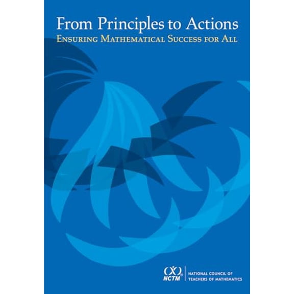 Pre-Owned Principles to Actions: Ensuring Mathematical Success for All, 9780873537742, 0873537742, Paperback,