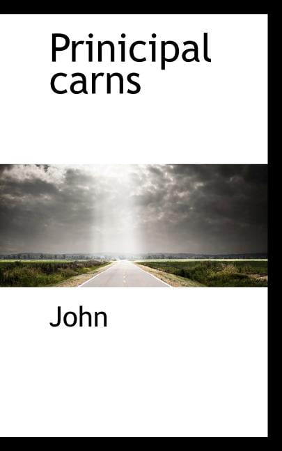 Prinicipal Carns (Paperback)