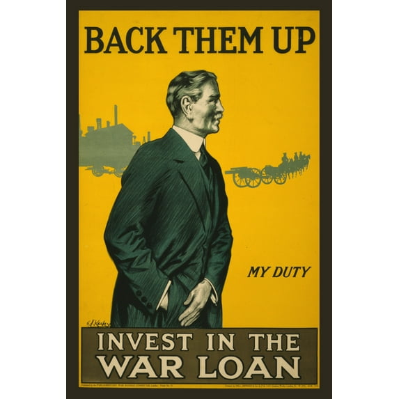 Print: Back Them Up. Invest In The War Loan