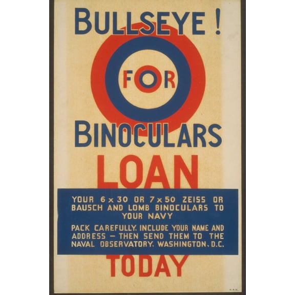 Print: Bullseye! For Binoculars Loan Your 6 X 30 Or 7 X 50 Zeiss Or Bausch