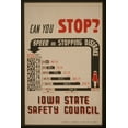 thumbnail image 1 of Print: Can You Stop? - Speed And Stopping Distance - Iowa State Safety, 1 of 4
