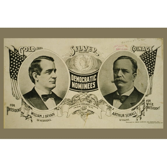 Print: Democratic Nominees For President William J. Bryan Of Nebraska And