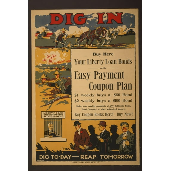 Print: Dig In--Buy Here--Your Liberty Loan Bonds On The Easy Payment