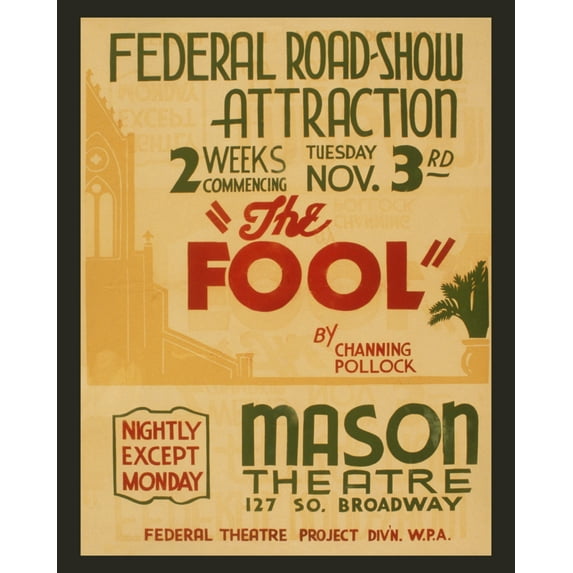 Print: Federal Road-Show Attraction The Fool By Channing Pollock, 1936