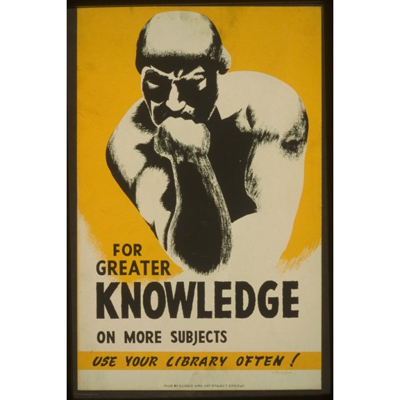 Print: For Greater Knowledge On More Subjects Use Your Library Often!, 1940