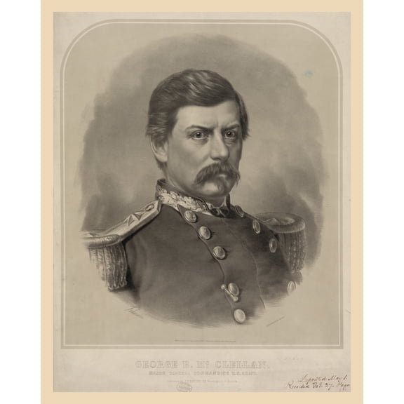 Print: George B. Mcclellan. Major General Commanding U.S. Army, 1862