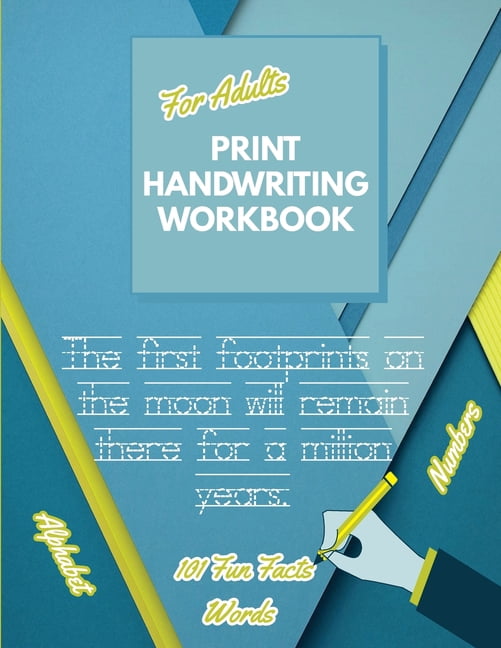 Print Handwriting Workbook for Adults: Improve your printing