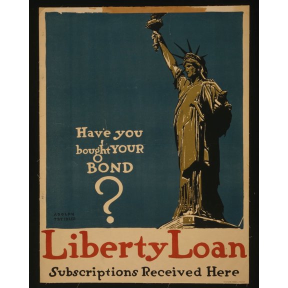 Print: Have You Bought Your Bond? Liberty Loan - Subscriptions Received