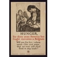 thumbnail image 1 of Print: Hunger - For Three Years America Has Fought Starvation In Belgium, 1 of 4