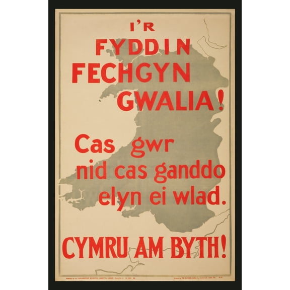 Print: I'r Fyddin Fechgyn Gwalia! Cas Gwr Nid Cas Ganddo Elyn Ei Wlad