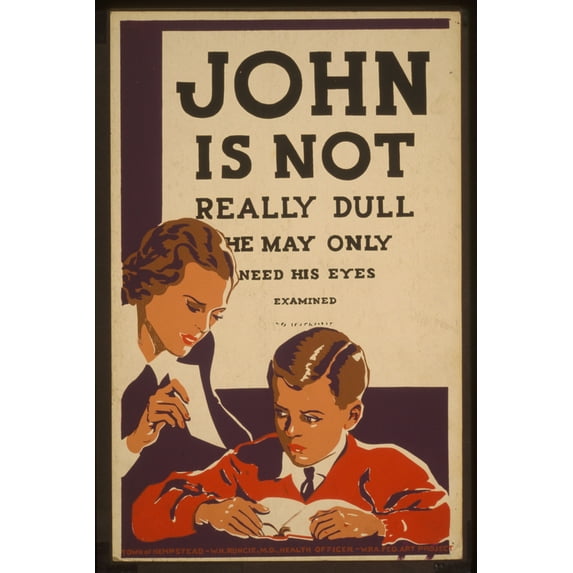 Print: John Is Not Really Dull - He May Only Need His Eyes Examined, 1936
