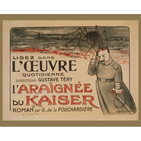 Print: Lisez Dans 'l'oeuvre'.. 'l'araignee Du Kaiser' Roman Par G. De La