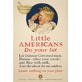 thumbnail image 1 of Print: Little Americans, Do Your Bit, 1917, 1 of 4