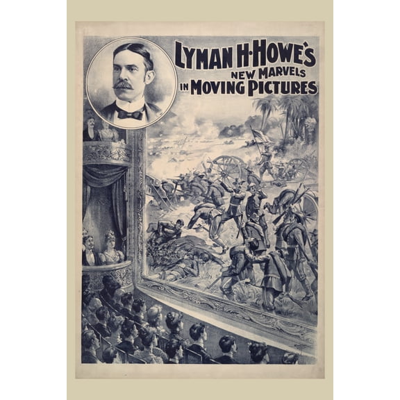 Print: Lyman H. Howe's New Marvels In Moving Pictures, 1898