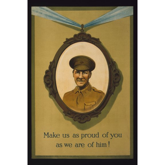 Print: Make US As Proud Of You As We Are Of Him!, 1915