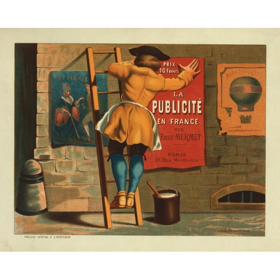 Print: Man Posting An Advertisement For La Publicite En France Par Emile