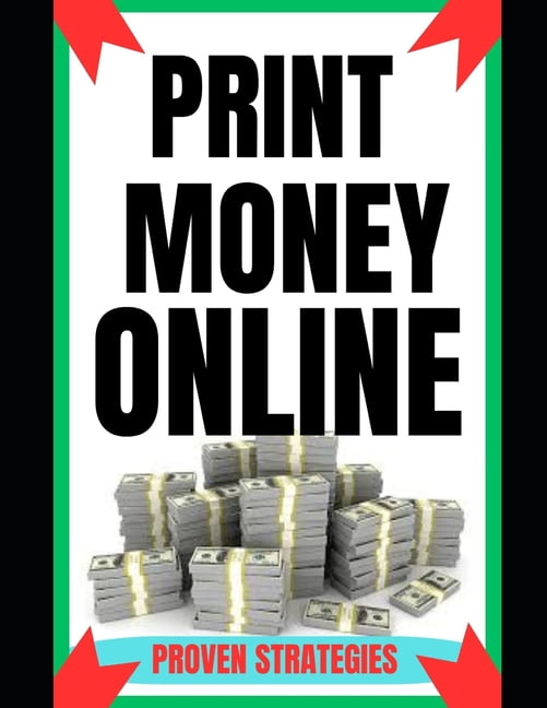 Print Money Online, (Paperback)