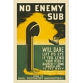 thumbnail image 1 of Print: No Enemy Sub Will Dare Lift Its Eye If You Lend Your Zeiss Or, 1 of 4