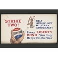thumbnail image 1 of Print: Strike Two! Help Strike Out Military Autocracy! Every Liberty Bond, 1 of 4