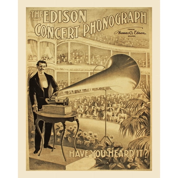 Print: The Edison Concert Phonograph Have You Heard It?, 1899