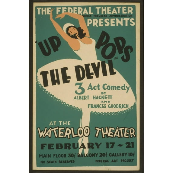 Print: The Federal Theatre Presents Up Pops The Devil 3 Act Comedy By