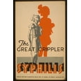 thumbnail image 1 of Print: The Great Crippler - Syphilis, 1936, 1 of 4