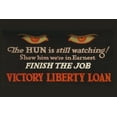 thumbnail image 1 of Print: The Hun Is Still Watching! Show Him We're In Earnest - Finish The, 1 of 4