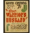 thumbnail image 1 of Print: The Warrior's Husband Nightly Except Monday : Hollywood Playhouse., 1 of 4
