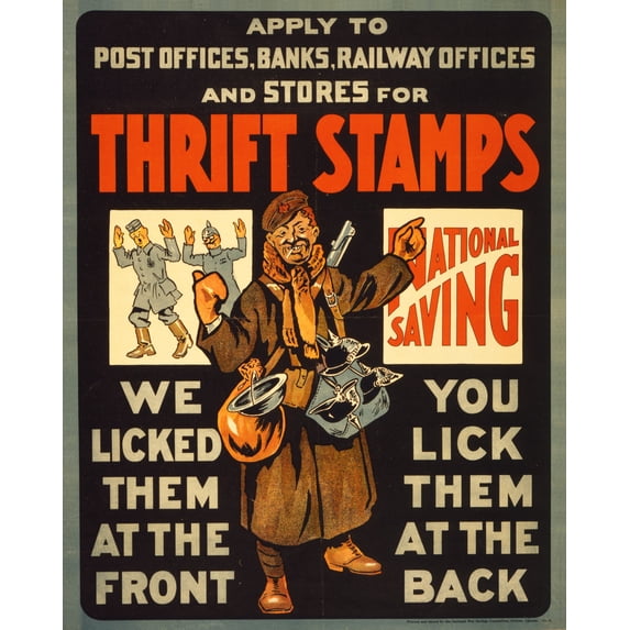 Print: Thrift Stamps, We Licked Them At The Front, You Lick Them At The