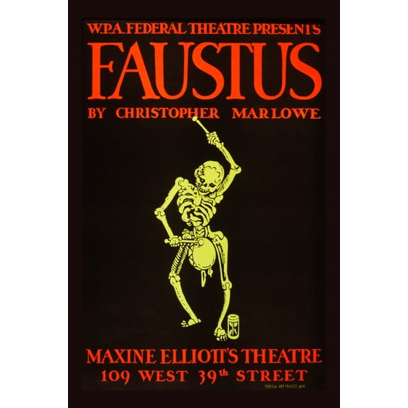 Print: W.P.A. Federal Theatre Presents Faustus By Christopher Marlowe