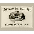 thumbnail image 1 of Print: Washington Baseball Club--Pennant Winners 1924, 1 of 4