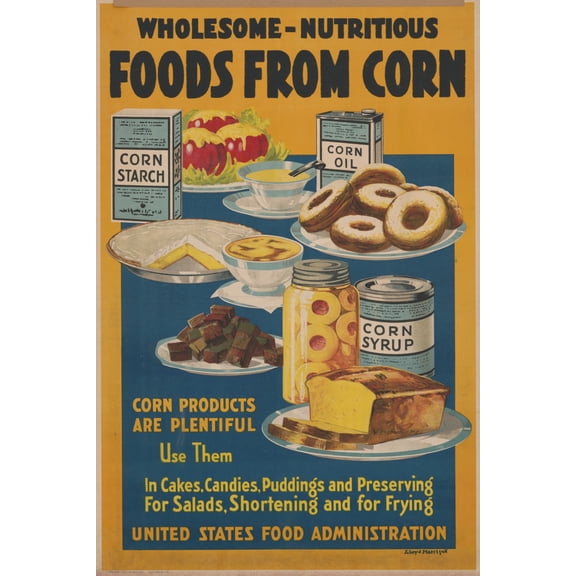 Print: Wholesome - Nutritious Foods From Corn, 1918