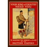 Print: Your King & Country Need You To Maintain The Honour And Glory Of