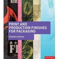 thumbnail image 1 of Print and Production Finishes for Packaging - Denison, Edward, 1 of 1