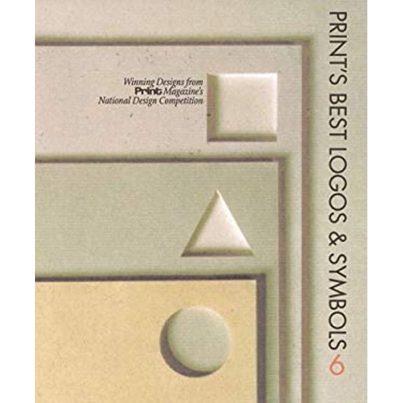 Pre-Owned Print's Best Logos & Symbols 6 (PRINT'S BEST LOGOS AND SYMBOLS) (Hardcover) 1883915090 9781883915094