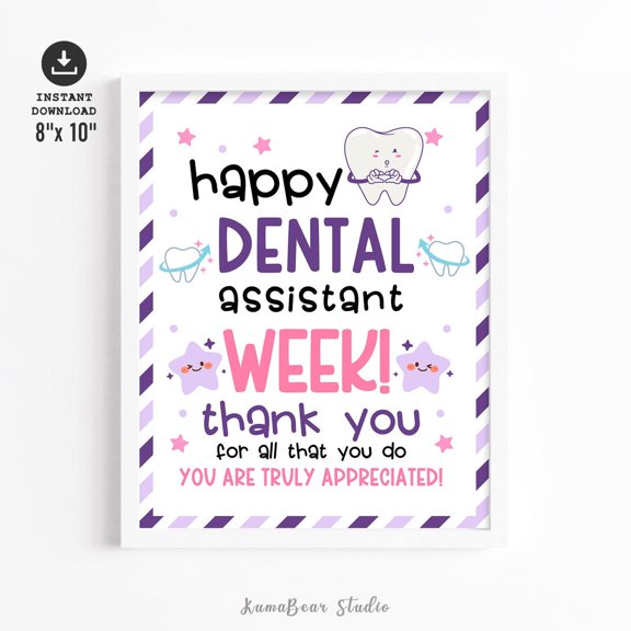 Printable Sign Dental Assistants Week, Dental Assistants Recognition Week Sign Printable, Dental Assistants Printable Poster, 24x36