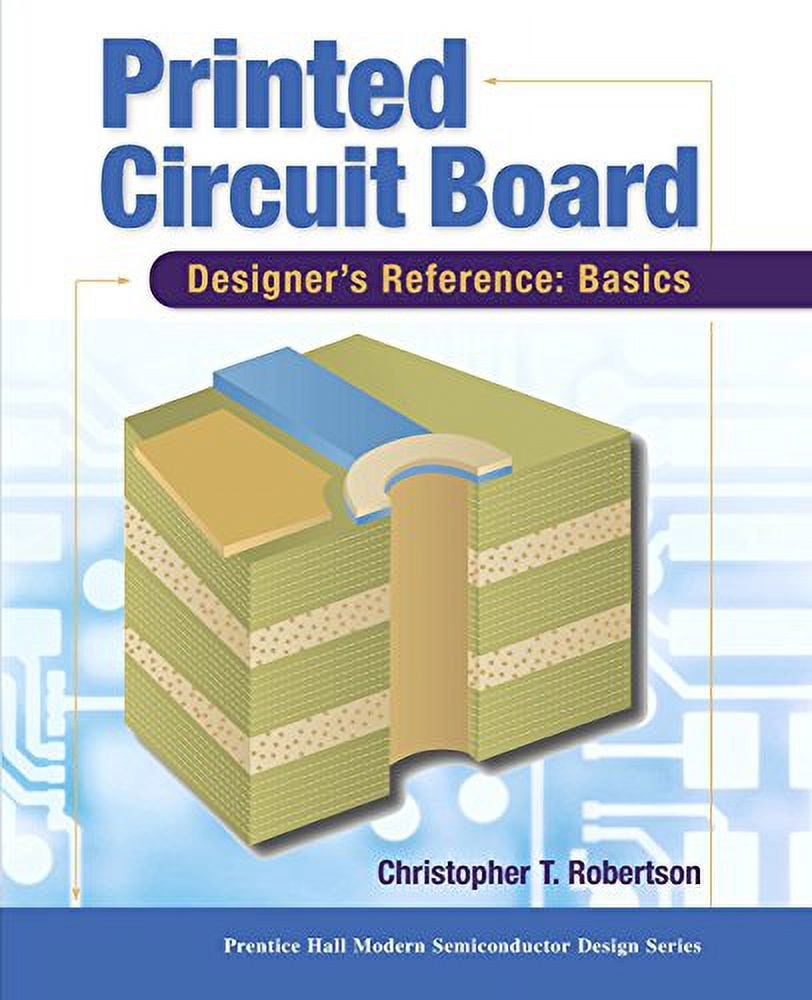Pre-Owned Printed Circuit Board Designer's Reference; Basics (Prentice ...
