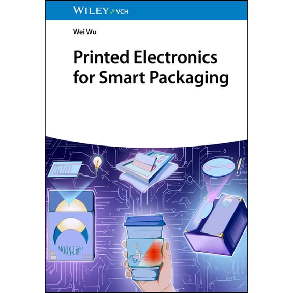 Printed Electronics for Smart Packaging, (Hardcover)
