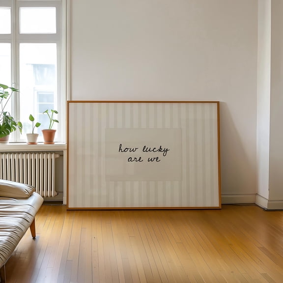 Printed How Lucky Are We Handdrawn Typography Poster Beige Modern Minimalistic Positive Quote Poster Trendy Wall Art, Poster, Poster Only, Poster Only
