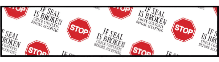 Printed Tape "Stop if Seal is Broken" 3"W x 165' - Case of 24 Rolls