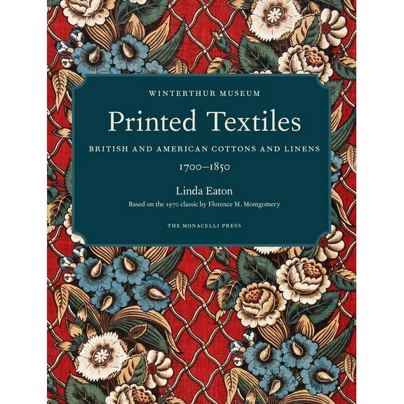 Printed Textiles : British and American Cottons and Linens 1700-1850 (Hardcover)