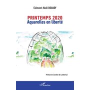 Printemps 2020 Aquarelles en libert , Paperback