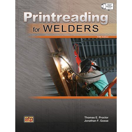 Pre-Owned Printreading for Welders (Paperback) 0826930719 9780826930712