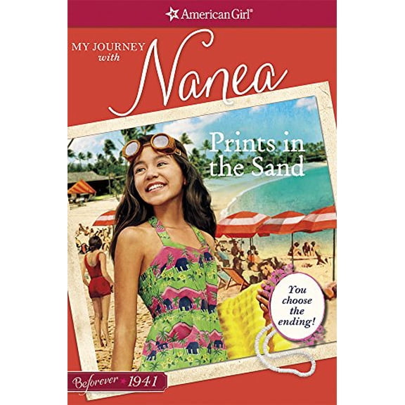 Pre-Owned Prints in the Sand: My Journey With Nanea (American Girl Beforever Journey) Paperback