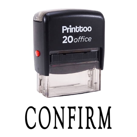 Printtoo CONFIRM Self Inking Rubber Stamp Office Stationary Custom Stamp-Black