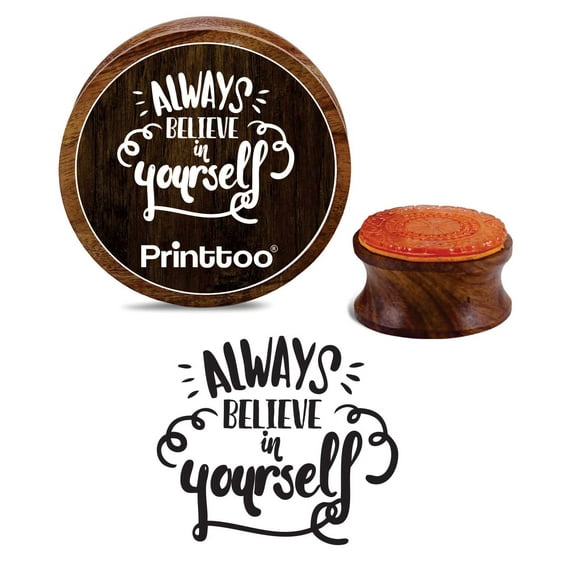 Printtoo Card Making Wooden Rubber Stamp Always Believe In Yourself Craft Textile Stamps-5 Inch