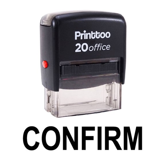 Printtoo Office Stationary Rubber Stamp CONFIRM Self Inking Custom Stamp-Black
