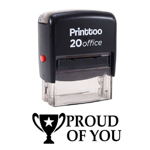 Printtoo PROUD OF YOU Self Inking Rubber Stamp Office Stationary Custom Stamp-Black